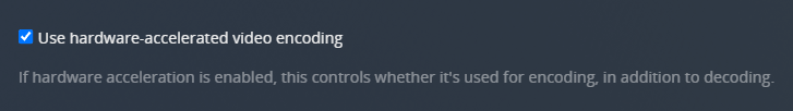 !Settings - Transcoder - Use hardware-accelerated video encoding