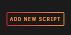 !Add New Script