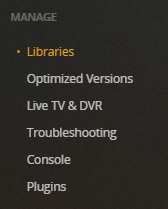 !Plex Settings - Manage